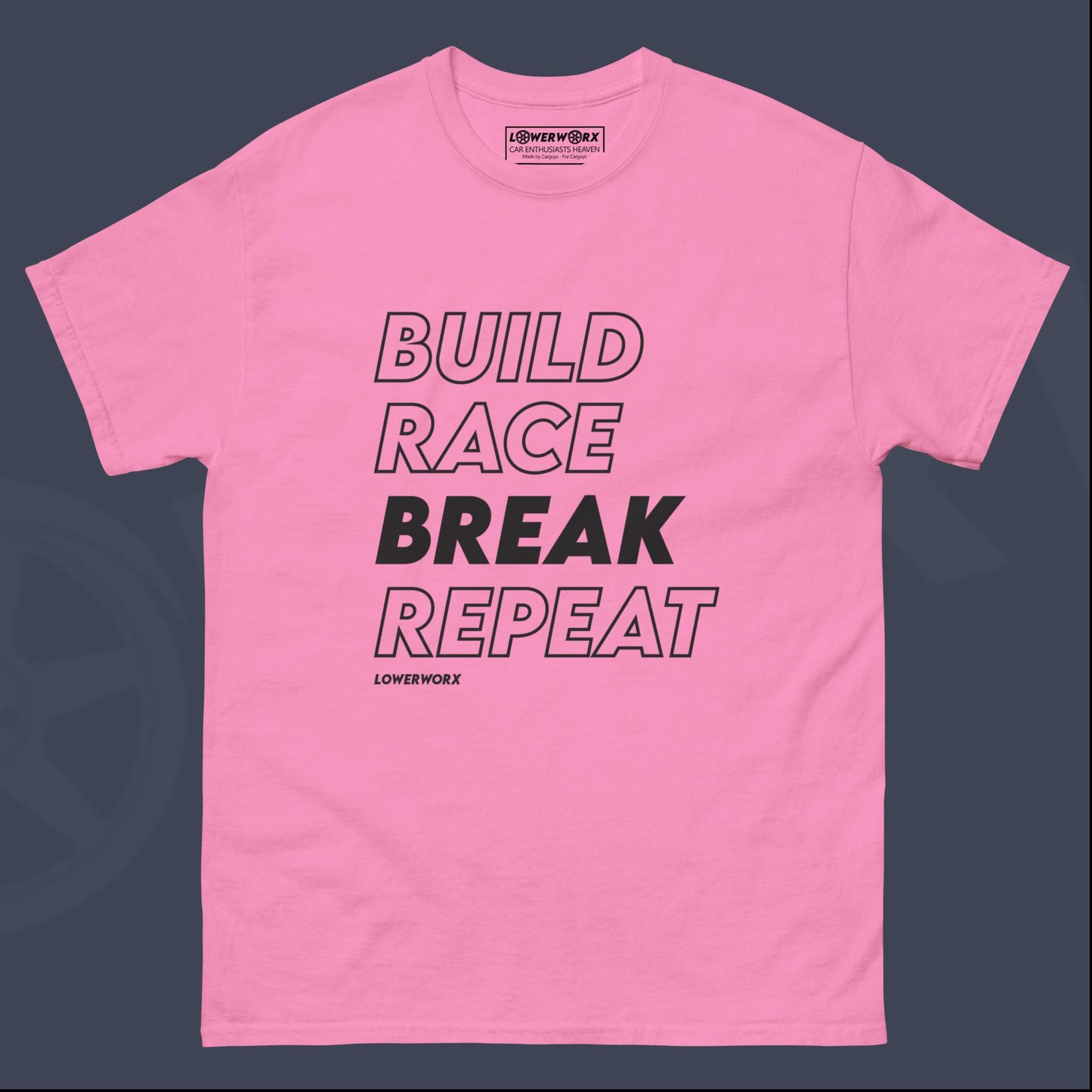 Build Race Break Repeat Shirt