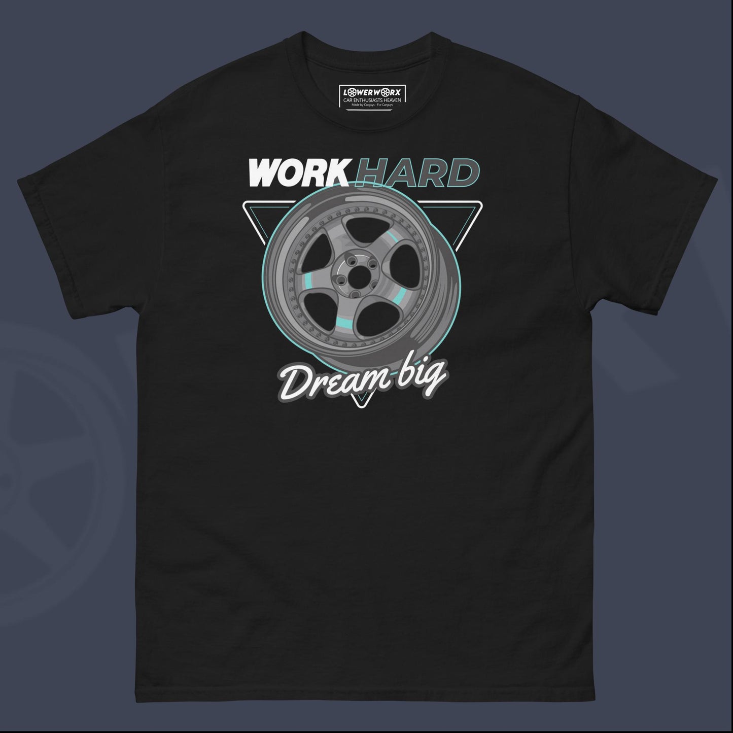 Work Hard | Dream Big
