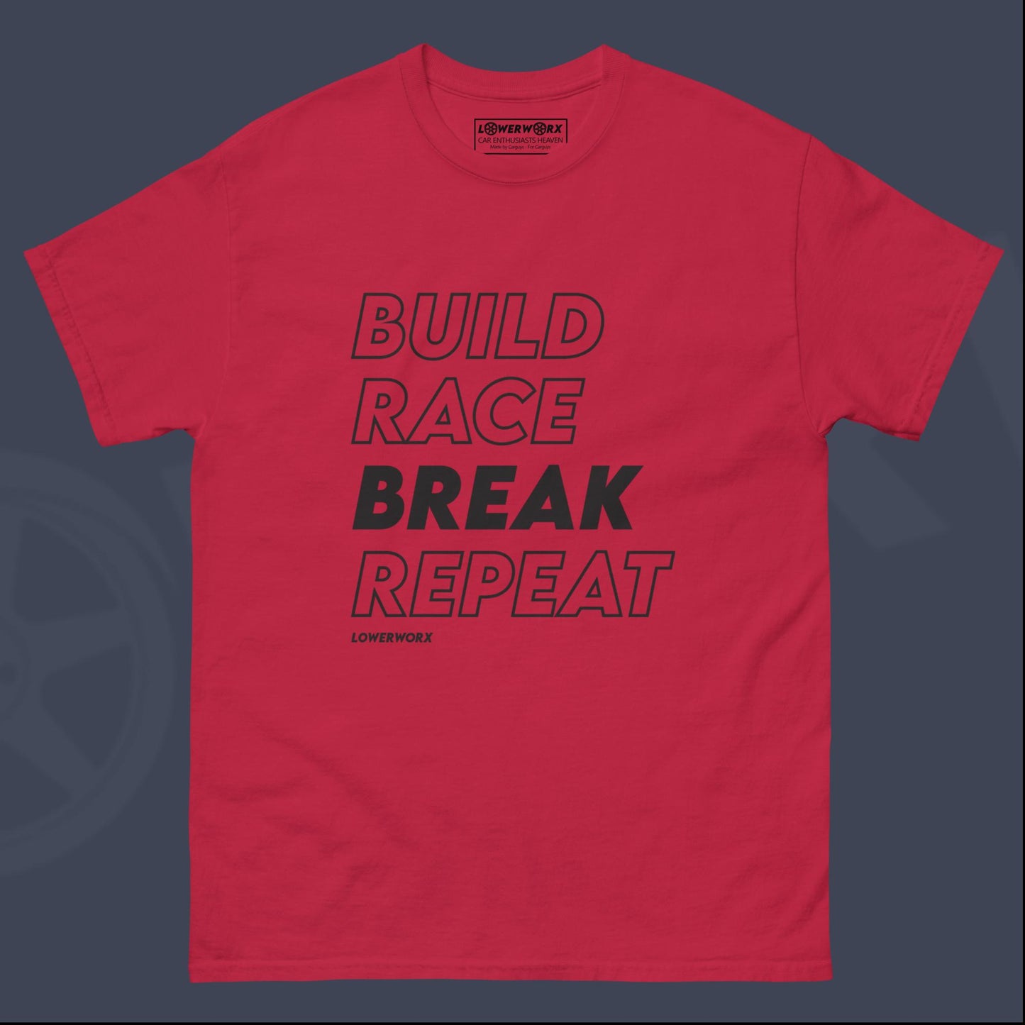 Build Race Break Repeat Shirt