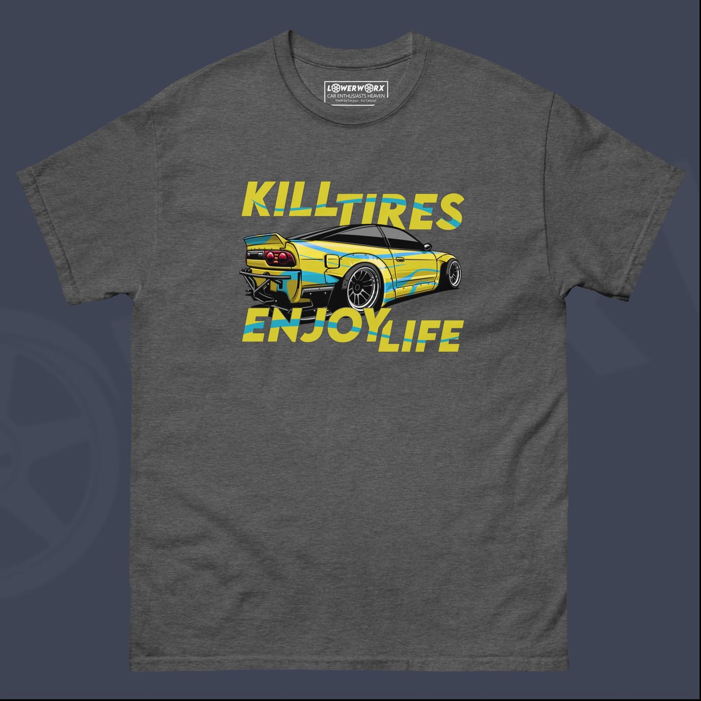 Kill Tires - Enjoy Life