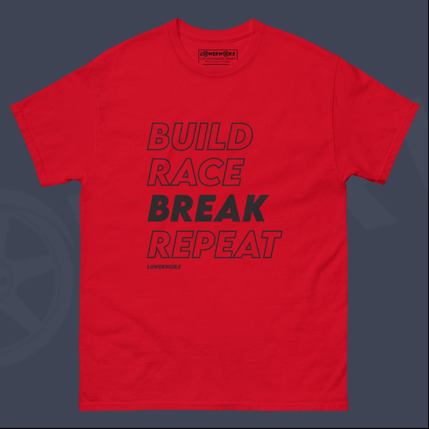 Build Race Break Repeat Shirt