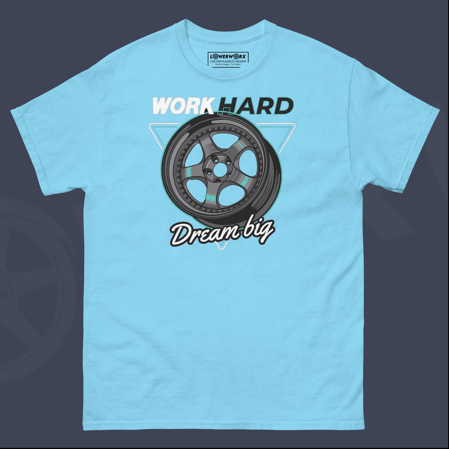 Work Hard | Dream Big